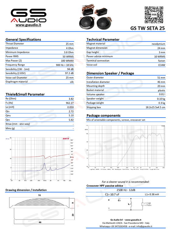 Gs Audio Tweeter Seta 25mm - 0.9/18kHz - 4 Ohm - with crossover