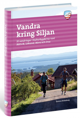 Vandra kring Siljan (Årets bästa guidebok!)