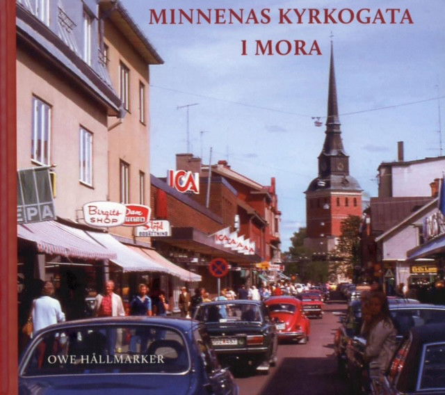 Bok - Minnenas Kyrkogata i Mora