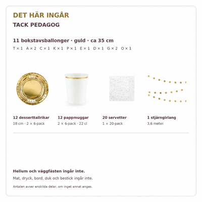 Innehåll och exakta antal – TACK PEDAGOG, 35 cm bokstäver och dukning för 12