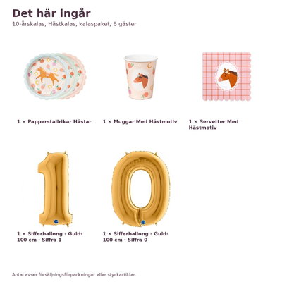 10-årskalas, Hästkalas, kalaspaket, 6 gäster – innehåll och antal, sifferballong 100 cm