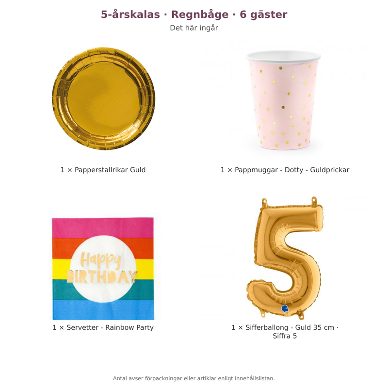 5-årskalas, Regnbåge, kalaspaket, 6 gäster – innehåll och antal förpackningar