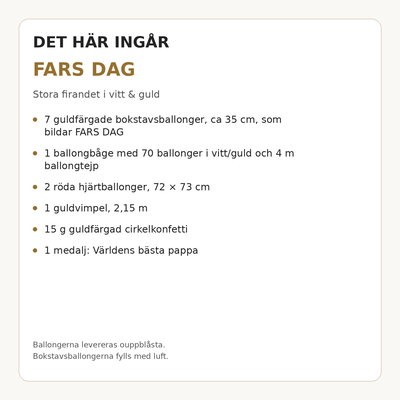 Paketets innehåll och antal – FARS DAG – dekorationspaket till fars dag – stora firandet i vitt & guld