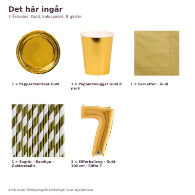 7-årskalas, Guld, kalaspaket, 8 gäster – innehåll och antal, sifferballong 100 cm