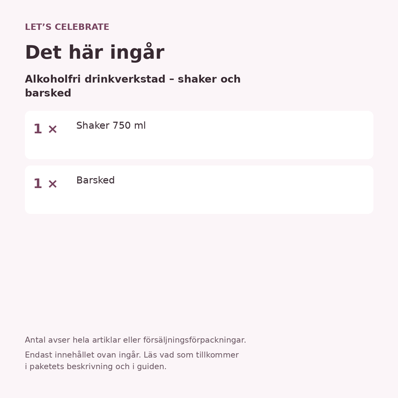 Paketets innehåll och antal försäljningsförpackningar.
