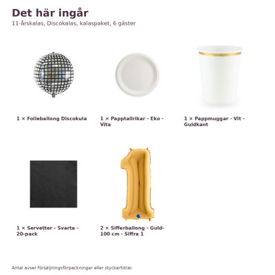 11-årskalas, Discokalas, kalaspaket, 6 gäster – innehåll och antal, sifferballong 100 cm