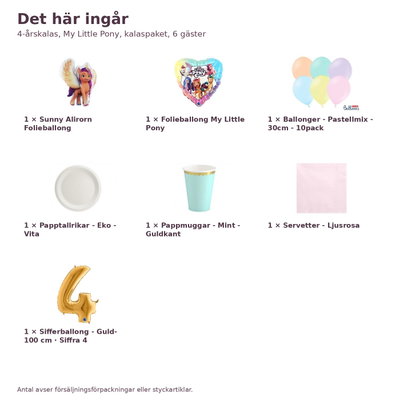 4-årskalas, My Little Pony, kalaspaket, 6 gäster – innehåll och antal, sifferballong 100 cm