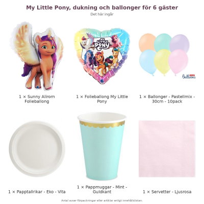 My Little Pony, dukning och ballonger för 6 gäster – innehåll och antal förpackningar