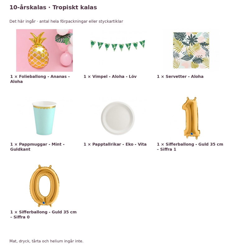 10-årskalas, Tropiskt kalas, kalaspaket, 6 gäster – innehåll och antal förpackningar