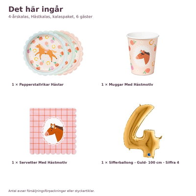4-årskalas, Hästkalas, kalaspaket, 6 gäster – innehåll och antal, sifferballong 100 cm