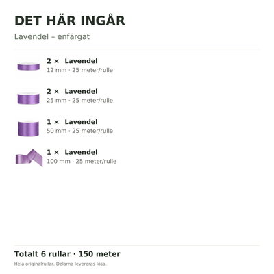 Det här ingår – Satinbandspaket – Lavendel – 6 rullar