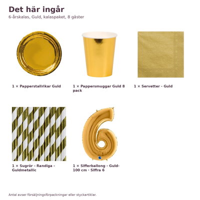 6-årskalas, Guld, kalaspaket, 8 gäster – innehåll och antal, sifferballong 100 cm
