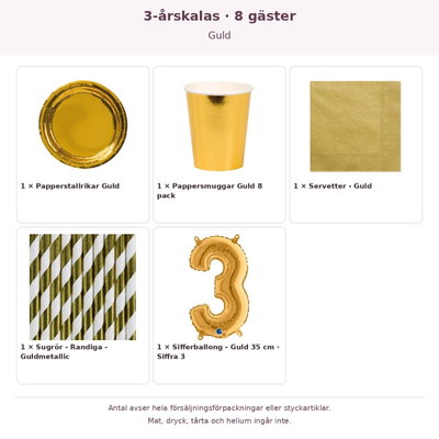 3-årskalas, Guld, kalaspaket, 8 gäster – innehåll och antal förpackningar