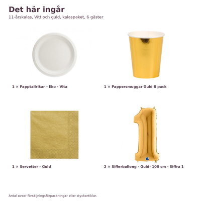 11-årskalas, Vitt och guld, kalaspaket, 6 gäster – innehåll och antal, sifferballong 100 cm