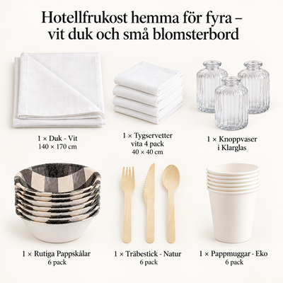 Hotellfrukost hemma för fyra – vit duk och små blomsterbord – innehåll och antal försäljningsförpackningar