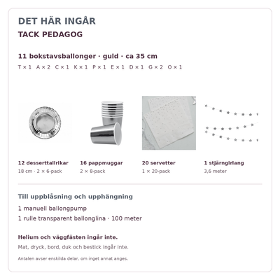 Innehåll och exakta antal – TACK PEDAGOG, 35 cm bokstäver och dukning för 12