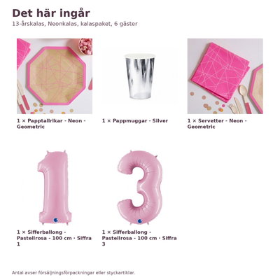 13-årskalas, Neonkalas, kalaspaket, 6 gäster – innehåll och antal, sifferballong 100 cm