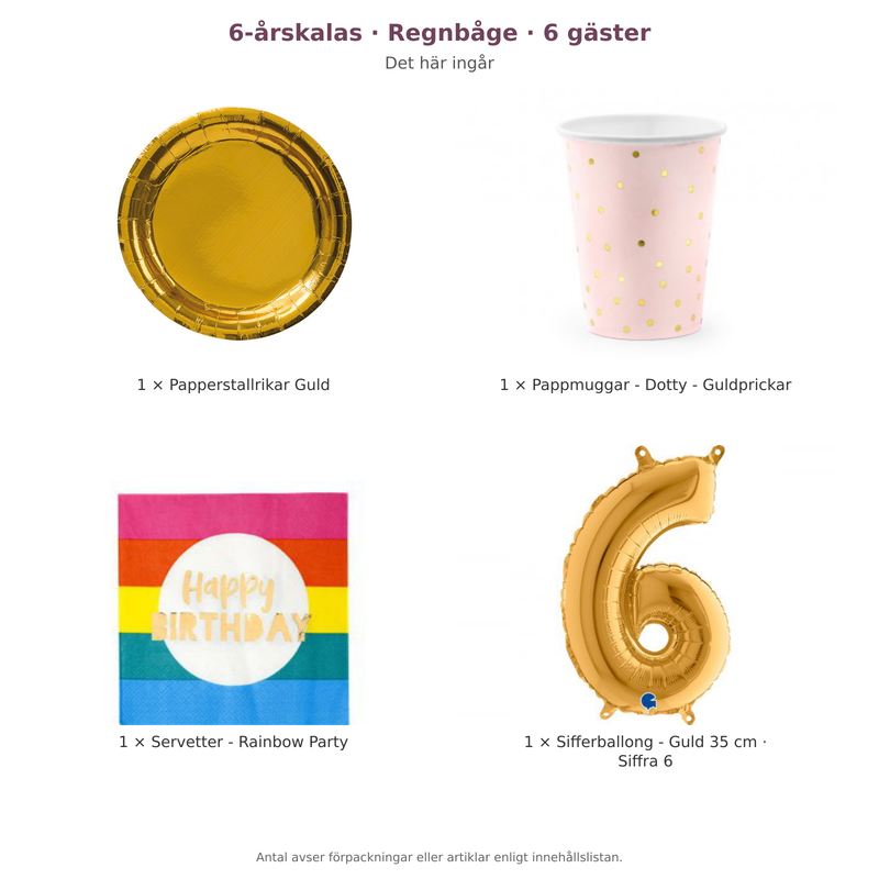 6-årskalas, Regnbåge, kalaspaket, 6 gäster – innehåll och antal förpackningar