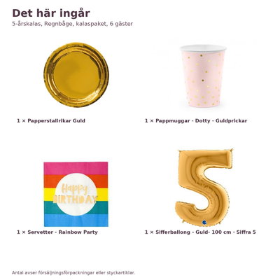5-årskalas, Regnbåge, kalaspaket, 6 gäster – innehåll och antal, sifferballong 100 cm