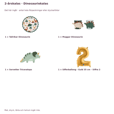 2-årskalas, Dinosauriekalas, kalaspaket, 6 gäster – innehåll och antal förpackningar