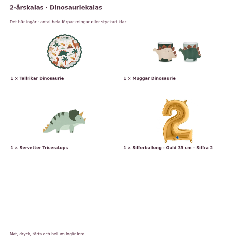 2-årskalas, Dinosauriekalas, kalaspaket, 6 gäster – innehåll och antal förpackningar