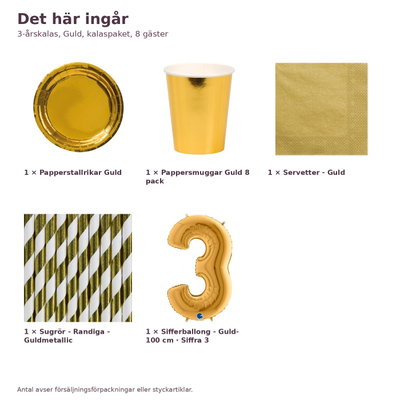 3-årskalas, Guld, kalaspaket, 8 gäster – innehåll och antal, sifferballong 100 cm
