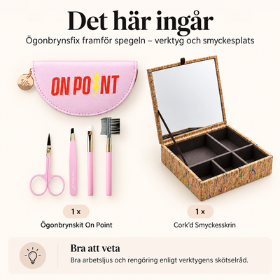 Ögonbrynsfix framför spegeln – verktyg och smyckesplats – innehåll och antal försäljningsförpackningar