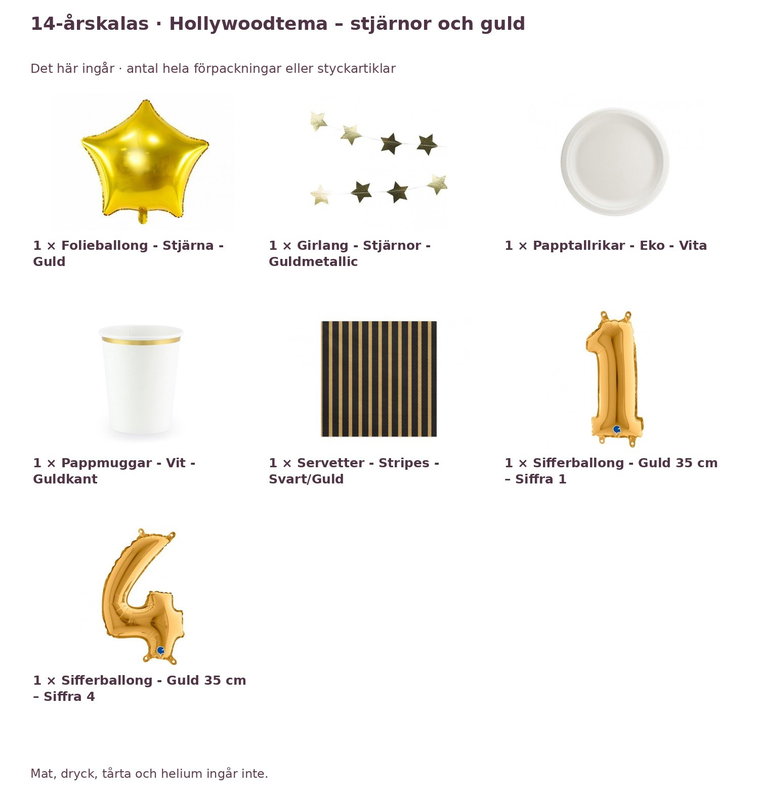 14-årskalas, Hollywoodtema – stjärnor och guld, kalaspaket, 6 gäster – innehåll och antal förpackningar