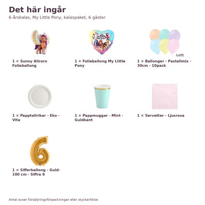 6-årskalas, My Little Pony, kalaspaket, 6 gäster – innehåll och antal, sifferballong 100 cm
