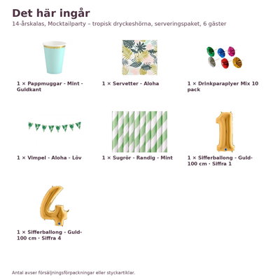 14-årskalas, Mocktailparty – tropisk dryckeshörna, serveringspaket, 6 gäster – innehåll och antal, sifferballong 100 cm