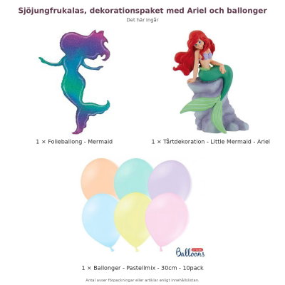 Sjöjungfrukalas, dekorationspaket med Ariel och ballonger – innehåll och antal förpackningar