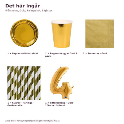 4-årskalas, Guld, kalaspaket, 8 gäster – innehåll och antal, sifferballong 100 cm