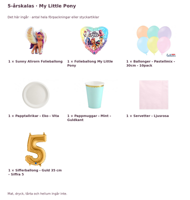 5-årskalas, My Little Pony, kalaspaket, 6 gäster – innehåll och antal förpackningar