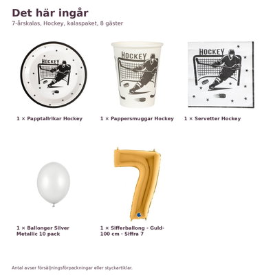 7-årskalas, Hockey, kalaspaket, 8 gäster – innehåll och antal, sifferballong 100 cm