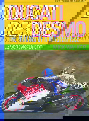 Ducati Desmo: The Making of a Masterpiece – Bok av Mick Walker