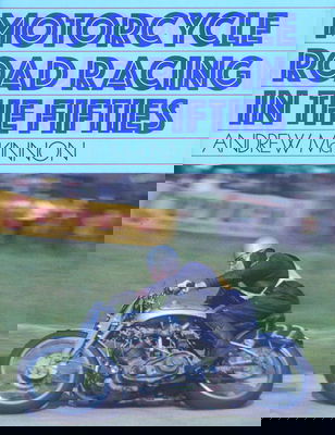 Motorcycle Road Racing in the Fifties – MC-bok
